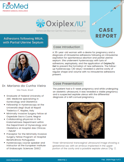 IU gel used for addressing adhesions following MIUA with partial uterine septum, Dr. Mariana da Cunha Vieira, Case Report 2024